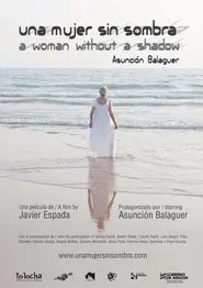 Una mujer sin sombra. Asunción Balaguer movie poster