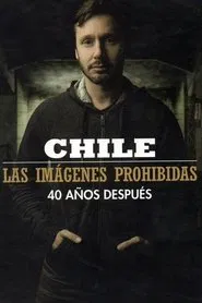 Poster da série Chile, las imágenes prohibidas