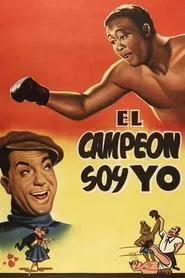 Poster do filme El campeón soy yo