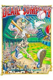 Dead & Company: 2023-06-24 Fenway Park, Boston, MA, USA movie poster