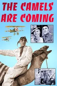 The Camels Are Coming movie poster