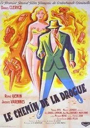 Le chemin de la drogue movie poster