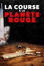 Race to the Red Planet tv show poster