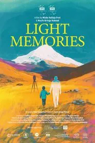 Light Memories movie poster