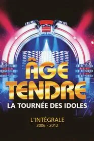 Age tendre, la tournée des Idoles tv show poster