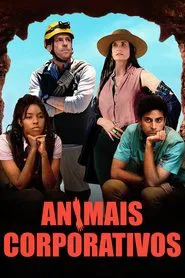 Poster do filme Animais Corporativos