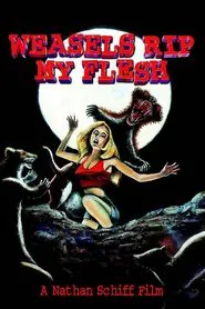 Weasels Rip My Flesh movie poster