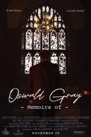 The Memoirs Of Oswald Gray movie poster