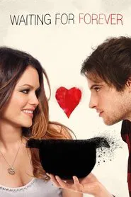 Waiting for Forever movie poster