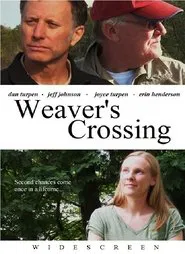 Weaver's Crossing movie poster