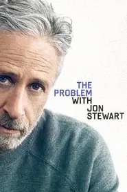 The Problem with Jon Stewart tv show poster