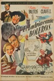 Poster do filme El ladrón canta boleros