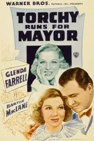 Torchy Runs for Mayor movie poster