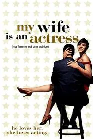 My Wife Is an Actress movie poster