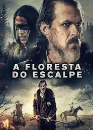 Poster do filme A Floresta do Escalpe