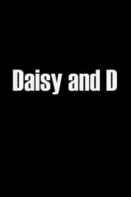 Daisy & D movie poster
