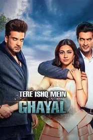Tere Ishq Mein Ghayal tv show poster