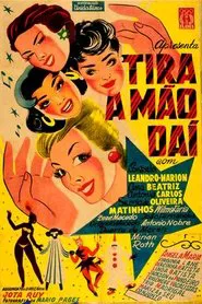 Tira a Mão Daí movie poster
