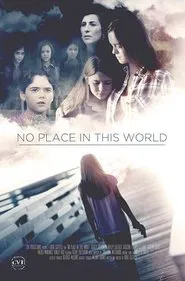 No Place in This World movie poster