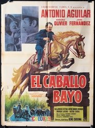El Caballo Bayo movie poster