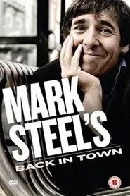 Mark Steel's Back In Town movie poster