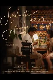 Soulmate is a Strange Concept movie poster