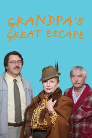 Poster do filme Grandpa's Great Escape