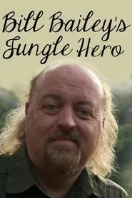 Bill Bailey's Jungle Hero tv show poster