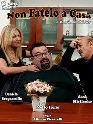 Non fatelo a casa movie poster