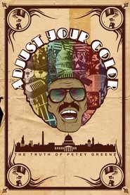 Adjust Your Color: The Truth of Petey Greene movie poster