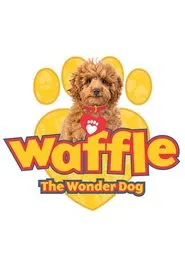 Poster da série Waffle the Wonder Dog