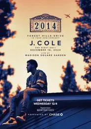 2014 Forest Hills Drive 10th Anniversary Show Live at Madison Square Garden movie poster