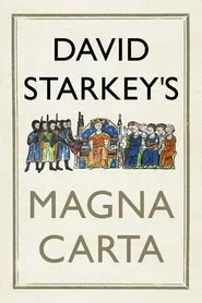 David Starkey's Magna Carta movie poster