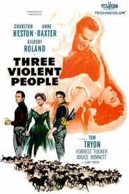 Three Violent People movie poster