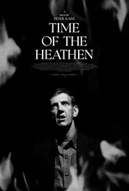 Time of the Heathen movie poster
