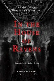 In The House Of Ravens movie poster