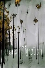 Poster do filme Trees' Migration