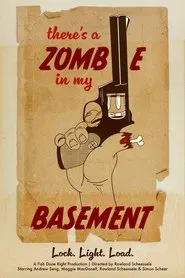 There's a Zombie in My Basement movie poster