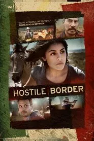 Hostile Border movie poster