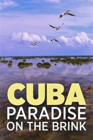 Cuba, A Paradise on the Brink movie poster