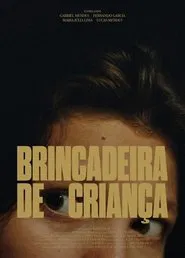 Poster do filme Brincadeira de Criança
