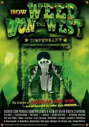 How Weed Won the West movie poster