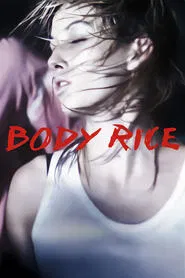 Body Rice movie poster