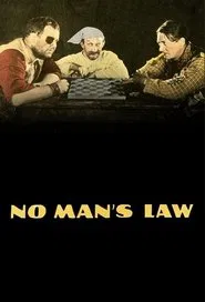 Poster do filme No Man's Law