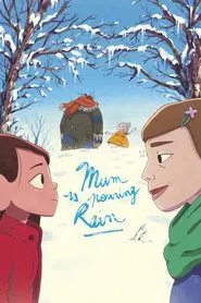 Mum Is Pouring Rain movie poster