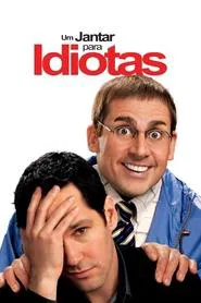 Poster do filme Um Jantar para Idiotas