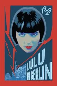 Lulu in Berlin movie poster