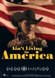 Ain't Living in America movie poster