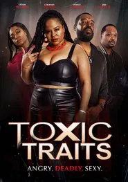 Toxic Traits movie poster