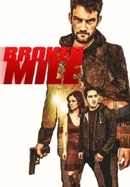 Broken Mile movie poster